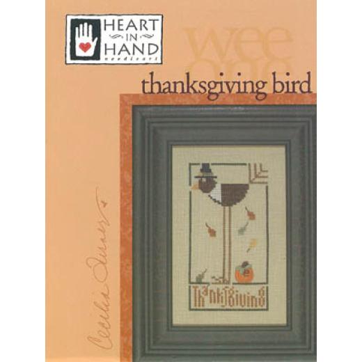 Heart In Hand Needleart - Wee One: Thanksgiving Bird