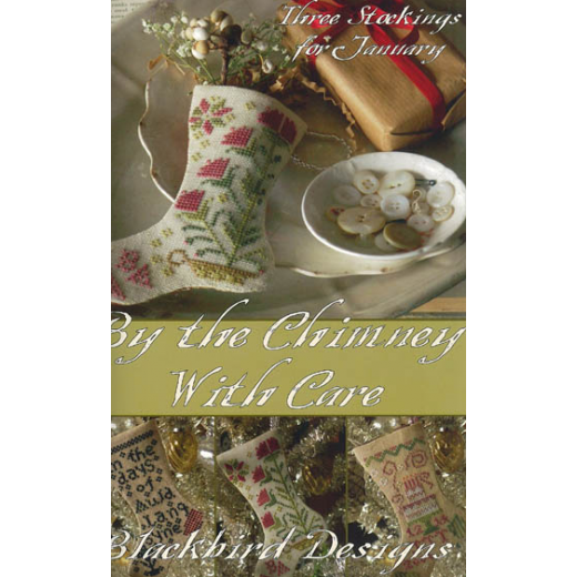 By The Chimney With Care - Blackbird Designs (Stickvorlage)