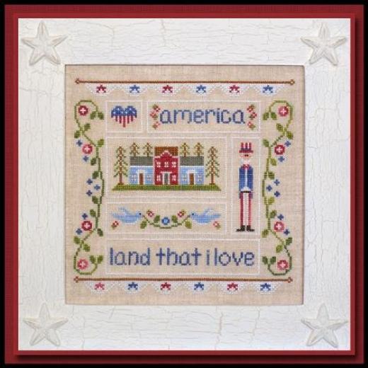 Country Cottage Needleworks - Land That I Love