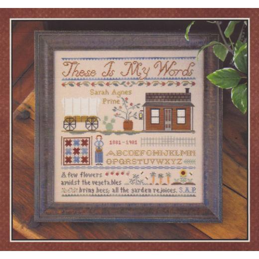 Little House Needleworks - These Is My Words