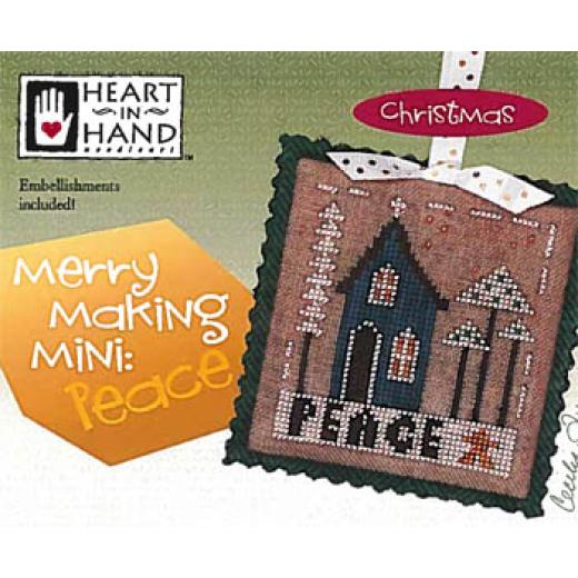 Heart In Hand Needleart - Merry Making Mini - Peace (w/emb)