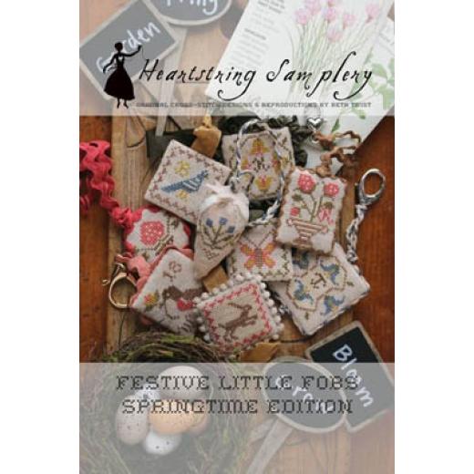 Heartstring Samplery - Festive Little Fobs - 2 Springtime Edition