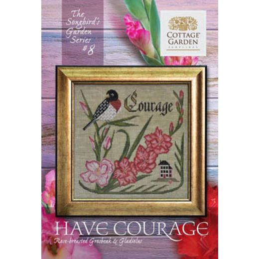 Cottage Garden Samplings - Songbirds Garden 8 Have Courage