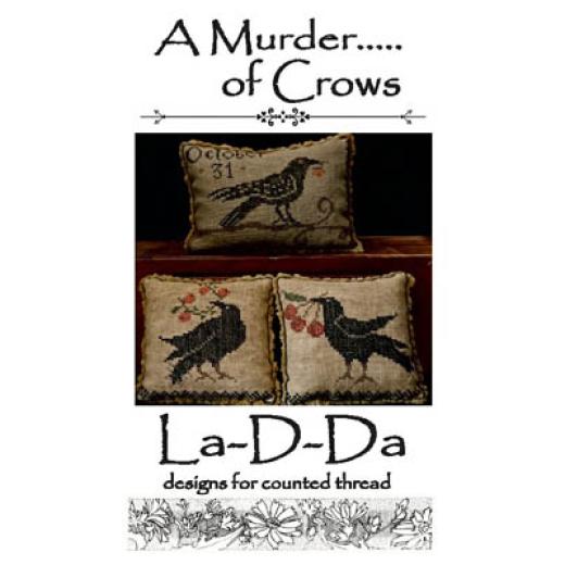 La D Da - A Murder ..... Of Crows