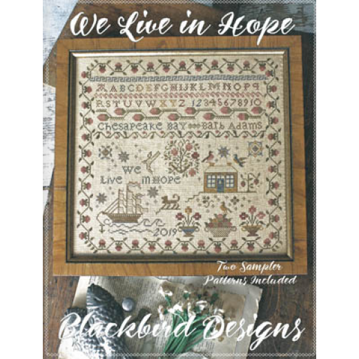 We Live In Hope - Blackbird Designs (Stickvorlage)