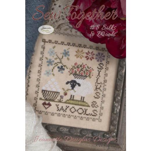 Jeannette Douglas - Sew Together 8 - Silks & Wools