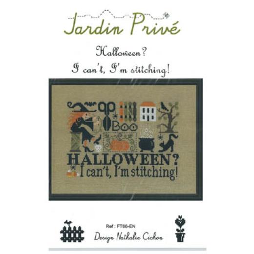 Jardin Privé - Halloween? I Cant, Im Stitching!