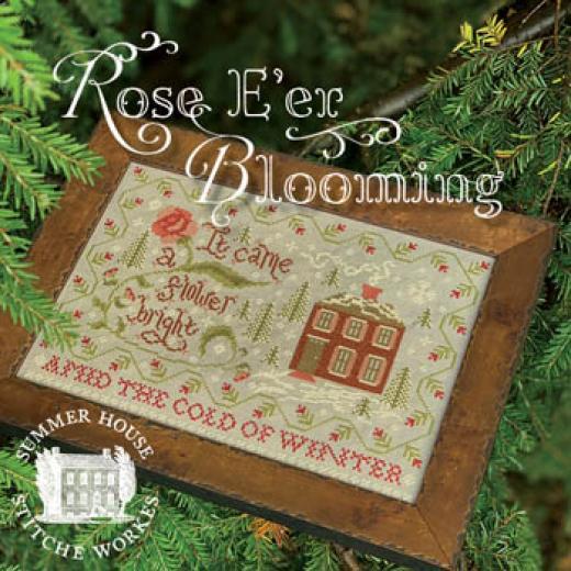 Summer House Stitche Workes - Rose Eer Blooming