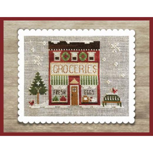 Little House Needleworks - Hometown Holiday Grocery Store