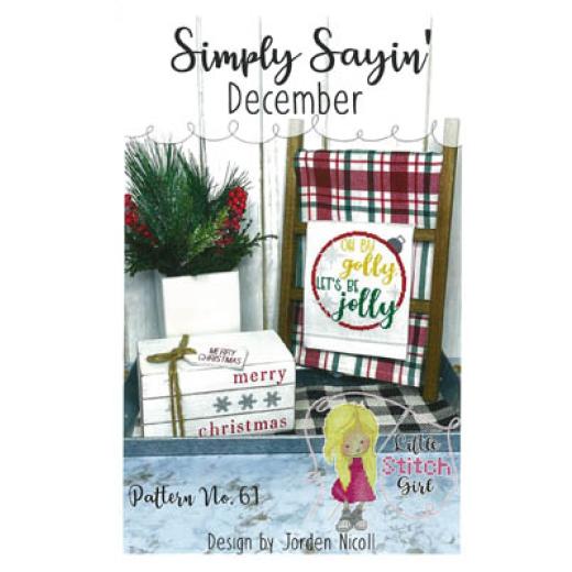 Little Stitch Girl - Simply Sayin December