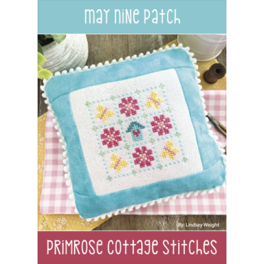 Primrose Cottage Stitches - May Nine Patch