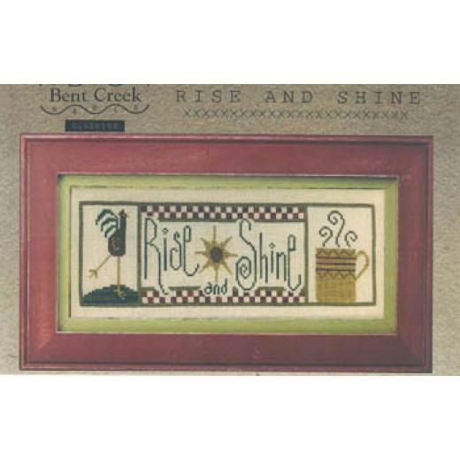 Bent Creek - Rise And Shine