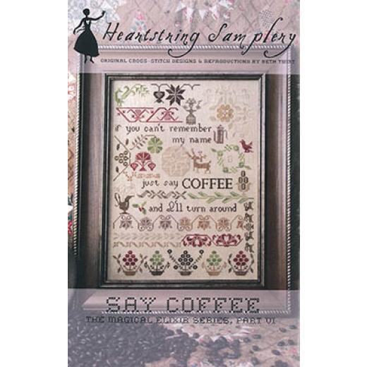 Stickvorlage Heartstring Samplery - Say Coffee