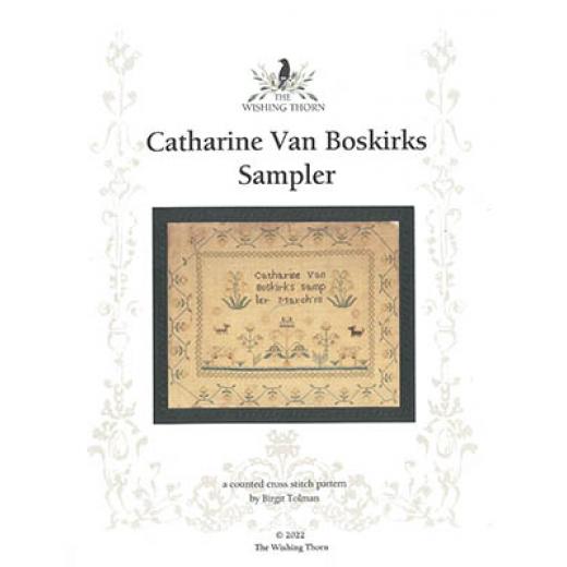 Stickvorlage The Wishing Thorn - Catharine Van Boskirks Sampler1825