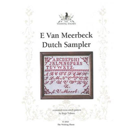 Stickvorlage The Wishing Thorn - E Van Meerbeck Dutch Sampler