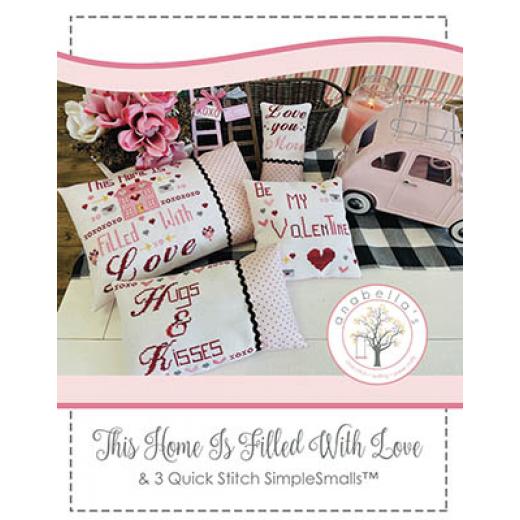 This Home Is Filled With Love - Anabellas (Stickvorlage)