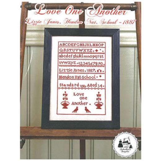 1897 Schoolhouse Samplers - Love One Another