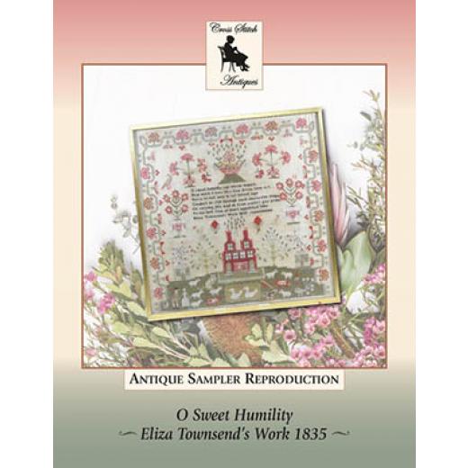 Stickvorlage Cross Stitch Antiques - O Sweet Humility Eliza Townsend 1835