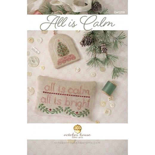 All Is Calm - October House Fiber Arts (Stickvorlage)