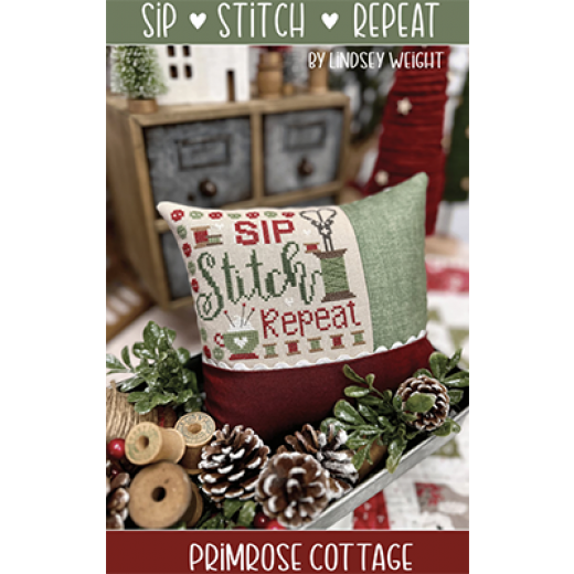 Stickvorlage Primrose Cottage Stitches - Sip Stitch Repeat