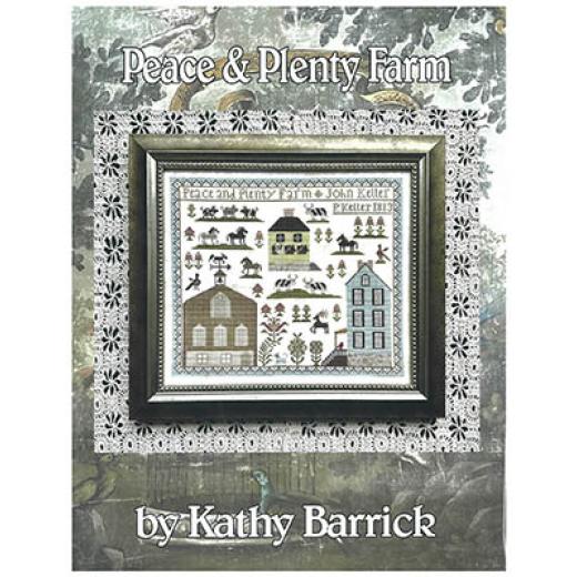 Peace & Plenty Farm - Kathy Barrick (Stickvorlage)