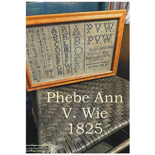 Stickvorlage Needle WorkPress - Phebe Ann V. Wie Sampler