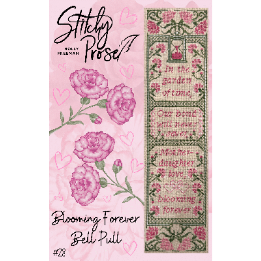 Stickvorlage Stitchy Prose - Blooming Forever Bell Pull