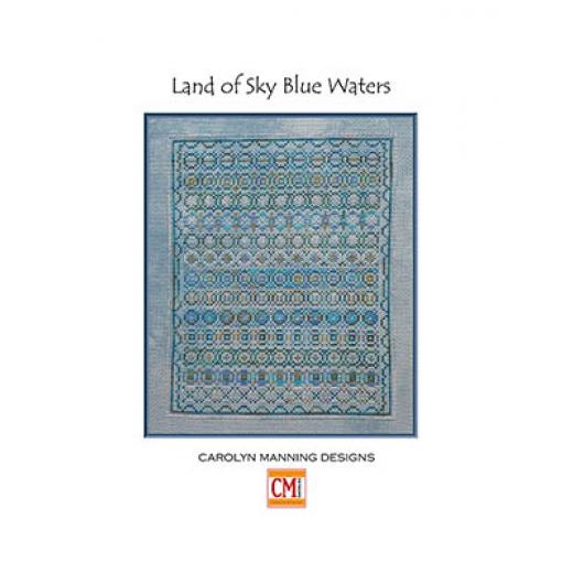 Stickvorlage CM Designs - Land Of Sky Blue Waters