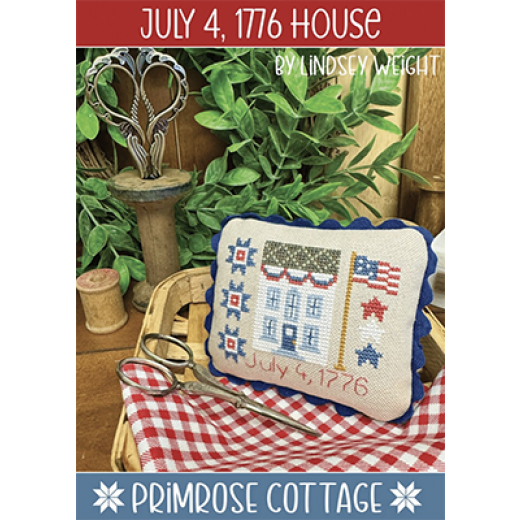 Stickvorlage Primrose Cottage Stitches - July 4, 1776 House