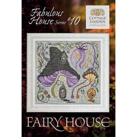 Fabulous House Series 10 - Fairy House - Cottage Garden Samplings (Stickvorlage)