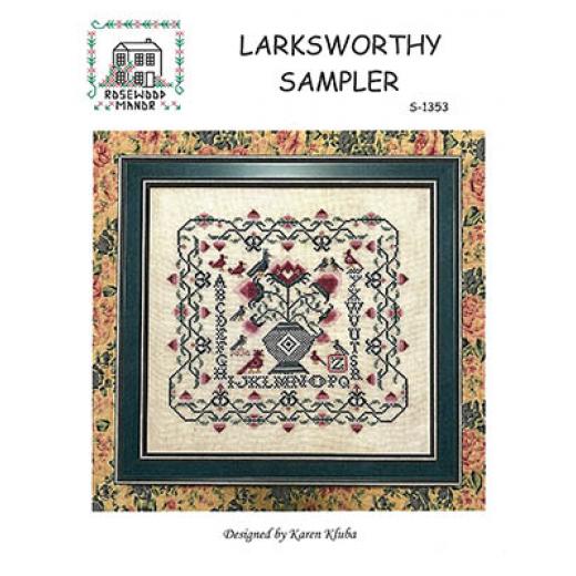 Rosewood Manor Designs - Larksworthy Sampler
