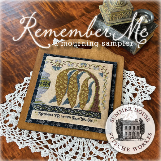Summer House Stitche Workes - Remember Me