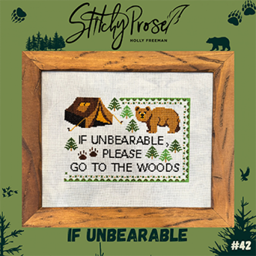 If Unbearable - Stitchy Prose (Stickvorlage)
