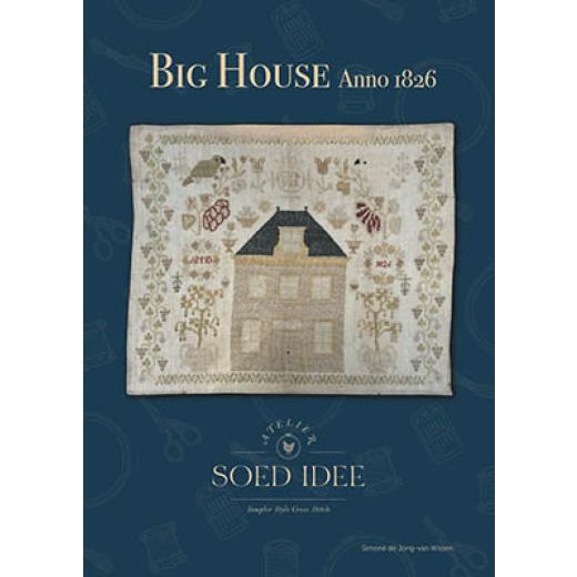 Big House Anno 1826 - Atelier Soed Idee (Stickvorlagen)
