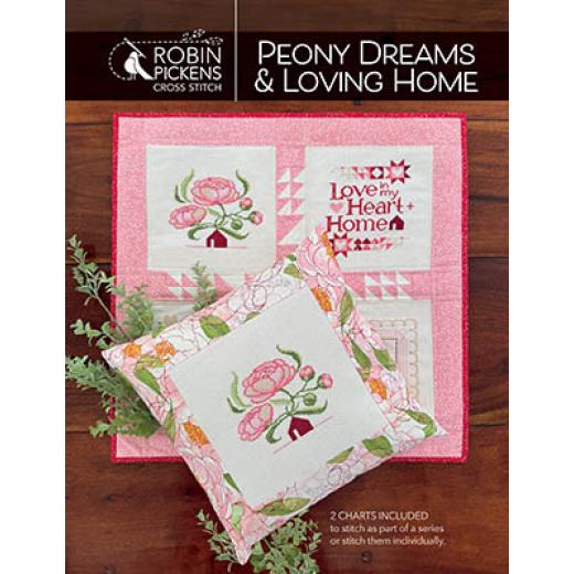 Peony Dreams & Loving Home - Robin Pickens INC (Stickvorlage)