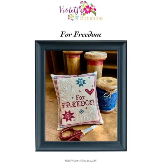 For Freedom - Violets & Sunshine, LLC (Stickvorlage)