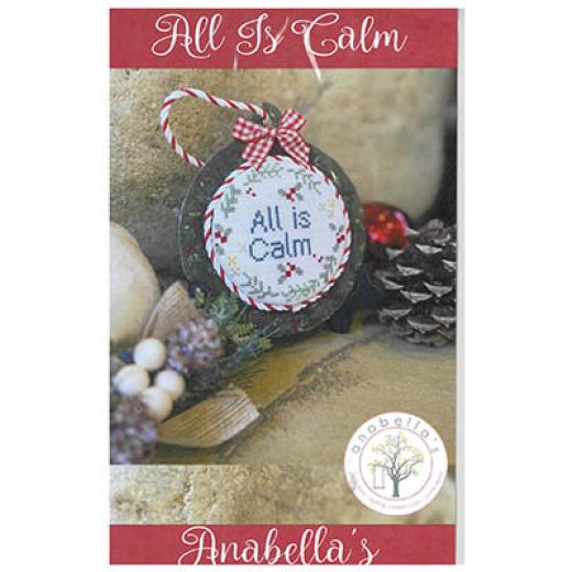 All Is Calm - Anabellas (Stickvorlage)