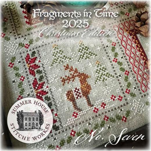 Fragments In Time 2025-7 - Summer House Stitche Workes (Stickvorlage)