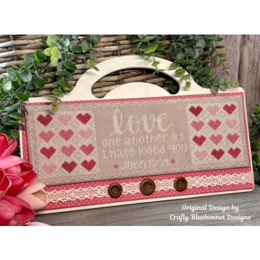 Crafty Bluebonnet Designs - Love One Another
