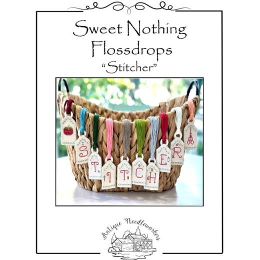 Antique Needleworkers - Sweet Nothing Flossdrops - Stitcher