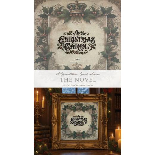 Primitive Hare - Christmas Carol - The Novel