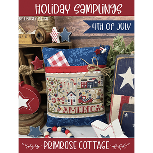 Primrose Cottage Stitches - Holiday Samplings 4th Of July