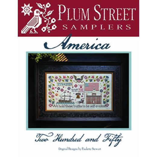 Plum Street Samplers - America Two Hundred And Fifty