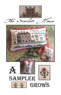 Stickvorlage The Scarlett House - A Sampler Grows