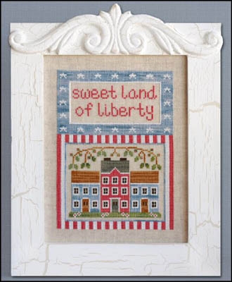 Country Cottage Needleworks - Land Of Liberty