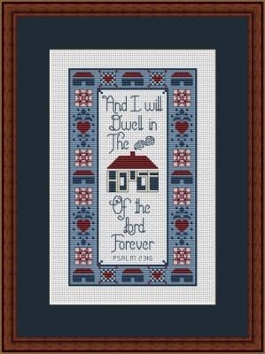 Stickvorlage Happiness Is Heartmade - Dwell In The House Of The Lord