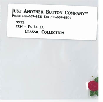 Just Another Button Company - Button Fa La La