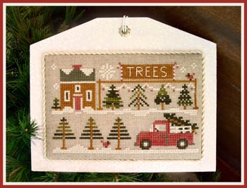 Stickvorlage Little House Needleworks - Hometown Holiday - Tree Lot