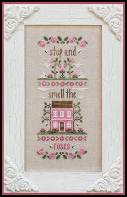 Country Cottage Needleworks - Stop And Smell The Roses