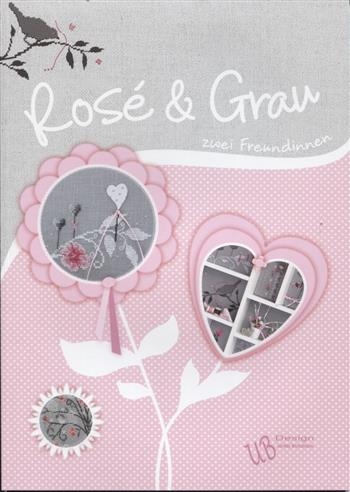 UB-Design Stickbuch - Rose & Grau